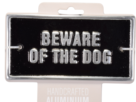 Handcrafted Aluminium Sign -  Beware Of The Dog Online Sale