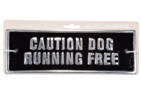 Handcrafted Aluminium Sign -  Caution Dog Running Free Online Sale